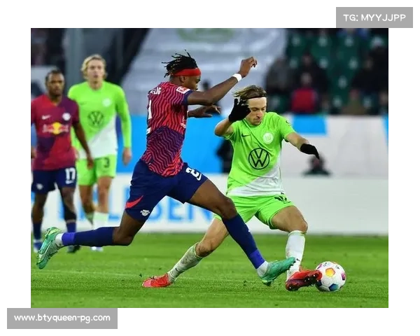 RB莱比锡2-2战平沃尔夫斯堡，格鲁达第88分钟救主抢下宝贵一分